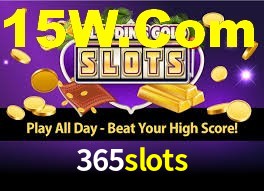 365 slots